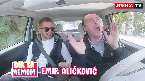 {Đir sa Memom} / Emir Aličković: Volim manekenke, ali ih shvatam k'o vojnu vježbu