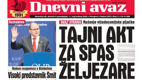 U današnjem "Dnevnom avazu" čitajte: Tajni akt za spas Željezare