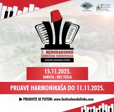 Međunarodno takmičenje harmonikaša "Sevdalinko, harmonikom opjevana" 15. novembra 
