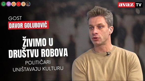 Glumac Davor Golubović: Živimo u društvu robova, političari uništavaju kulturu i ne gledaju predstave